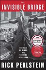 The Invisible Bridge - Rick Perlstein - 9781476782423