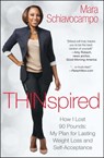 Thinspired - Mara Schiavocampo - 9781476784083