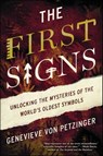 The First Signs - Genevieve von Petzinger - 9781476785516