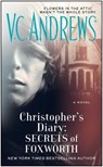 Christopher's Diary: Secrets of Foxworth - V.C. Andrews - 9781476790589