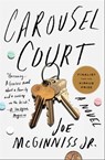 Carousel Court - Joe McGinniss Jr. - 9781476791302