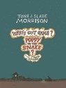 Poppy or the Snake? - Toni Morrison ; Slade Morrison - 9781476792705
