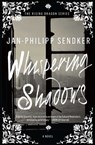 Whispering Shadows - Jan-Philipp Sendker - 9781476793665