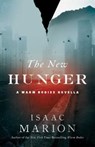 The New Hunger - Isaac Marion - 9781476799650