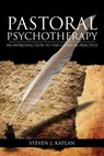 Pastoral Psychotherapy - Chaplain Steven J Ph D Kaplan - 9781477137987