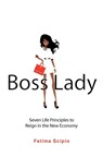 Boss Lady - Fatima Scipio - 9781477244173