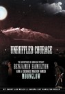 Unruffled Courage - Danny L Welch ; Sandra Hamilton Welch - 9781477253076