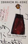 The Scarecrow - Ibrahim al-Koni - 9781477302521