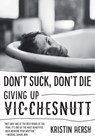 Don't Suck, Don't Die - Kristin Hersh - 9781477311363
