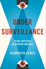 Under Surveillance - Randolph Lewis - 9781477313817