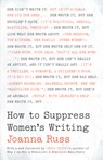 How to Suppress Women's Writing - Joanna Russ - 9781477316252