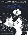 All's Well That Ends Well In Plain and Simple English: A Modern Translation and the Original Version - Bookcaps - 9781477697160