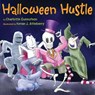 HALLOWEEN HUSTLE - CHARLOTTE GUNNUFSON - 9781477817230