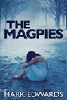 The Magpies - Mark Edwards - 9781477817995