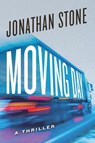 Moving Day: A Thriller - Jonathan Stone - 9781477818244