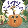 Turkey Trick or Treat - Wendi Silvano ; Lee Harper - 9781477849743