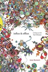 Influx and Efflux - Jane Bennett - 9781478007791