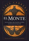 El Monte - Lydia Cabrera - 9781478016090