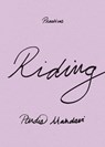 Riding - Pardis Mahdavi - 9781478028406