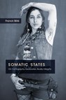 Somatic States - Franck Bille - 9781478028499