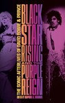Blackstar Rising and the Purple Reign - Daphne A. Brooks - 9781478029854