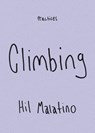 Climbing - Hil Malatino - 9781478033929