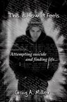 This is How it Feels - Craig A Miller - 9781478291121