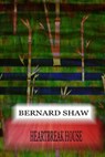 Heartbreak House - Bernard Shaw - 9781478396888