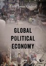 Global Political Economy - Eddie James Girdner - 9781478747390