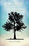Mindful Wisdom - Sean Scully - 9781478764052