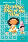 The Other Side of the Wall (Amaya Nuñez, Book #2) - Adria Quiñones - 9781478880356