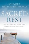 Sacred Rest - Saundra Dalton-Smith - 9781478921677
