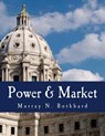 Power & Market (Large Print Edition): Government and the Economy - Edward P. Stringham - 9781479265466