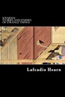 Kwaidan: Stories and Studies of Strange Things - Alex Struik - 9781479313730