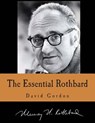 The Essential Rothbard (Large Print Edition) - David Gordon - 9781479332083