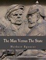 The Man Versus The State (Large Print Edition) - Albert Jay Nock - 9781479360772
