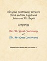 The Great Controversy Between Christ and His Angels and Satan and His Angels - Richard Montoya Miller Luna Gonzales - 9781479610075
