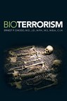 Bioterrorism - Ernest P J D Chiodo - 9781479784301