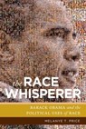 The Race Whisperer - Melanye T Price - 9781479801343