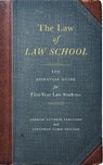 The Law of Law School - Andrew Guthrie Ferguson ; Jonathan Yusef Newton - 9781479801626