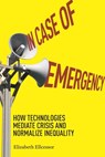 In Case of Emergency - Elizabeth Ellcessor - 9781479811632