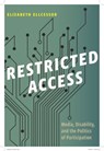 Restricted Access - Elizabeth Ellcessor - 9781479813803