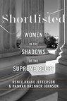 Shortlisted - Hannah Brenner Johnson ; Renee Knake Jefferson ; Melissa Murray - 9781479816019