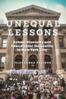 Unequal Lessons - Alexandra Freidus - 9781479827817