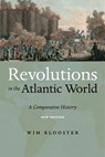 Revolutions in the Atlantic World - Wim Klooster - 9781479875955