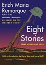 Eight Stories - Erich Maria Remarque ; Larry Wolff - 9781479888092