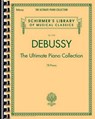 Debussy - The Ultimate Piano Collection - Claude Debussy - 9781480332799