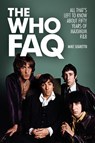 The Who FAQ - Mike Segretto - 9781480361034