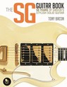 The SG Guitar Book - Tony Bacon - 9781480399259