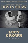 Lucy Crown - Irwin Shaw - 9781480412415